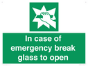in-case-of-emergency-break-glass-to-open~